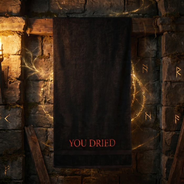 Handtuch "YOU DRIED"