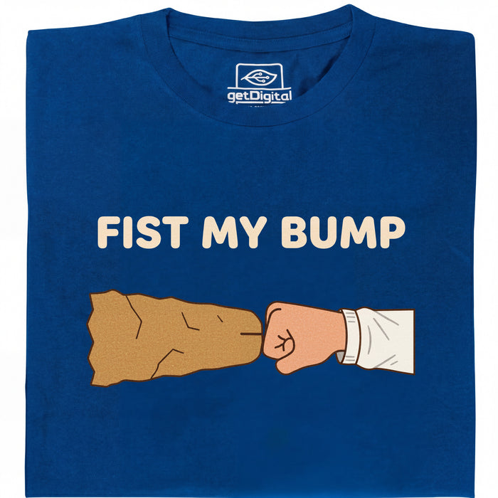 Fist My Bump - Vista principale T-Shirt Blu