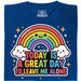 A Great Day To Leave Me Alone - Vista principale T-shirt Blu