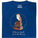 When in doubt, go to the library - Vista principale T-Shirt Blu