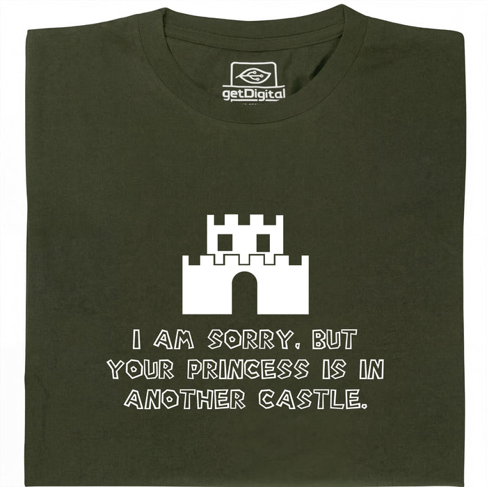 I Am Sorry, But Your Princess Is In Another Castle - Vue principale T-Shirt Vert Foncé