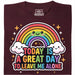 A Great Day To Leave Me Alone - Vista principale T-shirt Rosso scuro